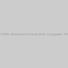 Image of Anti-human CD62L Monoclonal Antibody Biotin Conjugated, Flow Validated